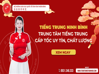 Tiếng Trung Ninh Bình - Trung Tâm Tiếng Trung Cấp Tốc Uy Tín